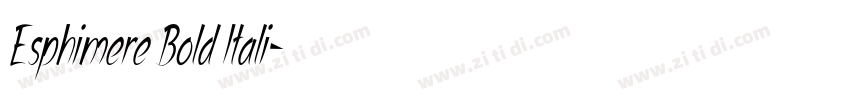 Esphimere Bold Itali字体转换